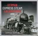 German Express Steam Locomotives - Book