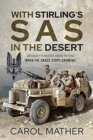 With Stirling's SAS in the Desert : When the Grass Stops Growing - Book