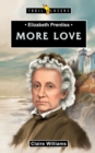 Elizabeth Prentiss : More Love - Book