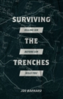 Surviving the Trenches : Killing Sin Before Sin Kills You - Book