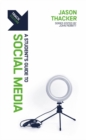 Track: Social Media : A Student’s Guide to Social Media - Book