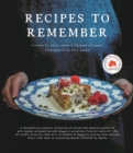 Recipes to Remember : Maggie's cancer charity cookbook - a collection of recipes and memories gifted by well-known personalities and supporters from all walks of life. - Book