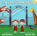 My Little Daddy and Me - Book