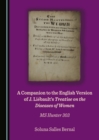 A Companion to the English Version of J. Liebault's Treatise on the Diseases of Women : MS Hunter 303 - eBook