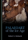 None Palaeoart of the Ice Age - eBook