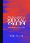 The Vocabulary of Medical English : A Corpus-based Study - eBook