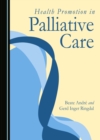 None Health Promotion in Palliative Care - eBook