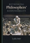 None Rethinking Philosophers' Responsibility - eBook