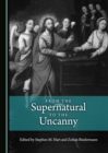 None From the Supernatural to the Uncanny - eBook