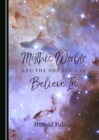 None Mythic Worlds and the One You Can Believe In - eBook