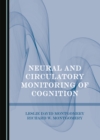 None Neural and Circulatory Monitoring of Cognition - eBook
