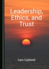 None Leadership, Ethics, and Trust - eBook