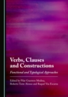 None Verbs, Clauses and Constructions : Functional and Typological Approaches - eBook