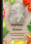 None Nutrition and Science : A Darwinian Perspective on Nutritional Medicine - eBook