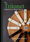 The Tritonet Approach to Music Theory - eBook