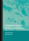 None Understanding Ocean Acoustics - eBook