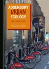 None Adsensory Urban Ecology (Volume One) - eBook