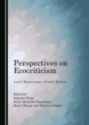 None Perspectives on Ecocriticism : Local Beginnings, Global Echoes - eBook