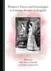 None Women's Voices and Genealogies in Literary Studies in English - eBook