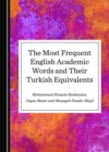 The Most Frequent English Academic Words and Their Turkish Equivalents - eBook