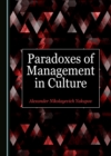 None Paradoxes of Management in Culture - eBook