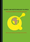 None Science and Biotechnology in Africa : Proceedings of a Conference on Scientific Advancement - eBook