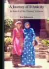A Journey of Ethnicity : In Search of the Cham of Vietnam - eBook