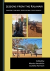 None Lessons from the Kalahari : Tracking Teachers' Professional Development - eBook