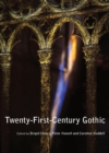 None Twenty-First-Century Gothic - eBook