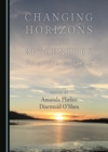 None Changing Horizons in the 21st Century : Perspectives on Ageing - eBook