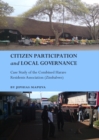 None Citizen Participation and Local Governance : Case Study of the Combined Harare Residents Association (Zimbabwe) - eBook