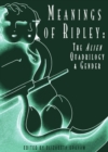 None Meanings of Ripley : The Alien Quadrilogy and Gender - eBook