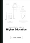 None Administrative Bloat in Higher Education - eBook