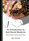 None Introduction to Nutritional Medicine : Where Darwin Meets Hippocrates - eBook
