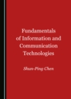 None Fundamentals of Information and Communication Technologies - eBook