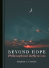 None Beyond Hope : Philosophical Reflections - eBook