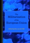 The Militarization of the European Union - eBook