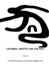 None Children, Identity and the Past - eBook