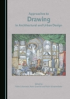 Approaches to Drawing in Architectural and Urban Design - eBook