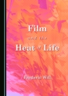 None Film and the Heat of Life - eBook