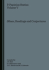 None P. Papinius Statius Volume V : Siluae, Readings and Conjectures - eBook