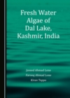 None Fresh Water Algae of Dal Lake, Kashmir, India - eBook
