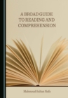 A Broad Guide to Reading and Comprehension - eBook
