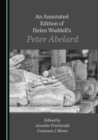 None Annotated Edition of Helen Waddell's Peter Abelard - eBook