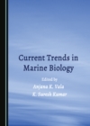 None Current Trends in Marine Biology - eBook