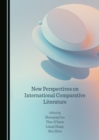 None New Perspectives on International Comparative Literature - eBook