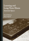 None Learning and Long-Term Illness : Saturated Spaces - eBook