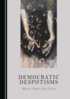 None Democratic Despotisms - eBook