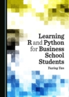 None Learning R and Python for Business School Students - eBook