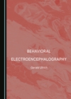 None Behavioral Electroencephalography - eBook